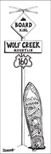 Load image into Gallery viewer, WOLF CREEK MOUNTAIN ~ BOARD XING ~ SIGN POST ~ VINTAGE SNOWBOARD