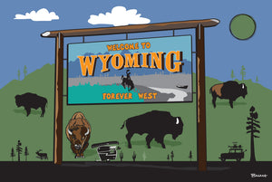 WYOMING ~ STATE LINE WELCOME SIGN POST ~ BISON ~ 2:3