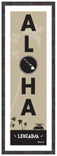 Load image into Gallery viewer, LEUCADIA ~ ALOHA ~ 8x24