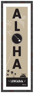 LEUCADIA ~ ALOHA ~ 8x24