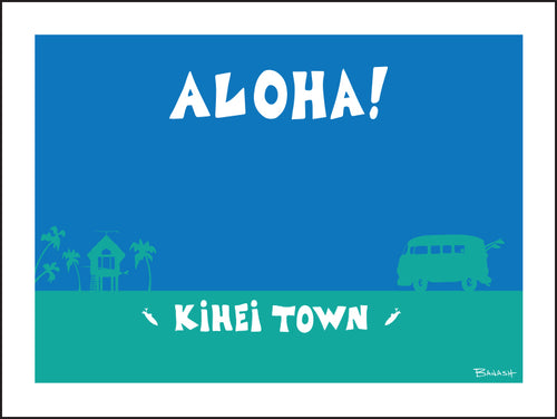 KIHEI TOWN ~ ALOHA ~ 16x20