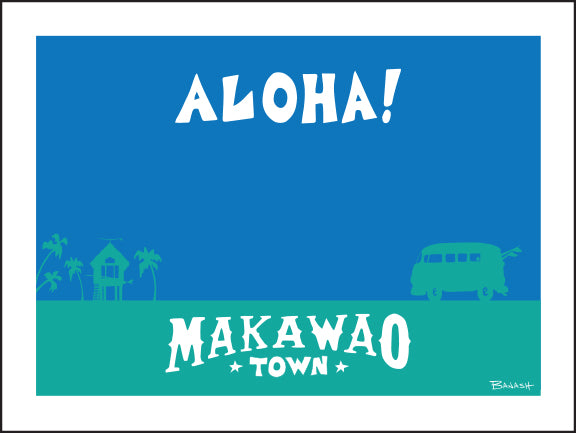 MAKAWAO TOWN ~ ALOHA ~ 16x20