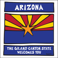 Load image into Gallery viewer, ARIZONA ~ STATE BORDER SIGN ~ 12x12