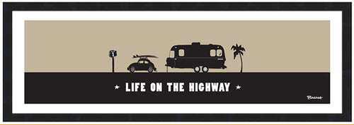 LIFE ON THE HIGHWAY ~ 8x24