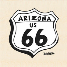 Load image into Gallery viewer, ROUTE 66 ~ ARIZONA US 66 ~ 6x6