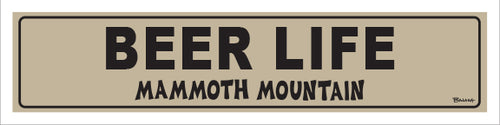 BEER LIFE ~ MAMMOTH MOUNTAIN ~ 5x20