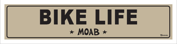 BIKE LIFE ~ MOAB ~ 5x20
