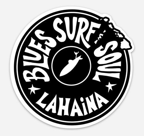 BLUES SURF SOUL ~ LAHAINA ~ STICKER ~ 4