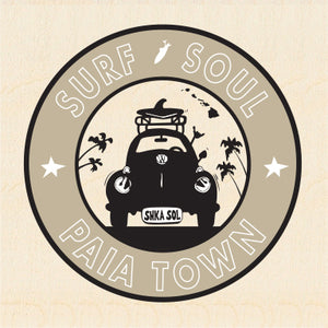 PAIA TOWN ~ SURF SOUL ~ SURF BUG ~ 6x6
