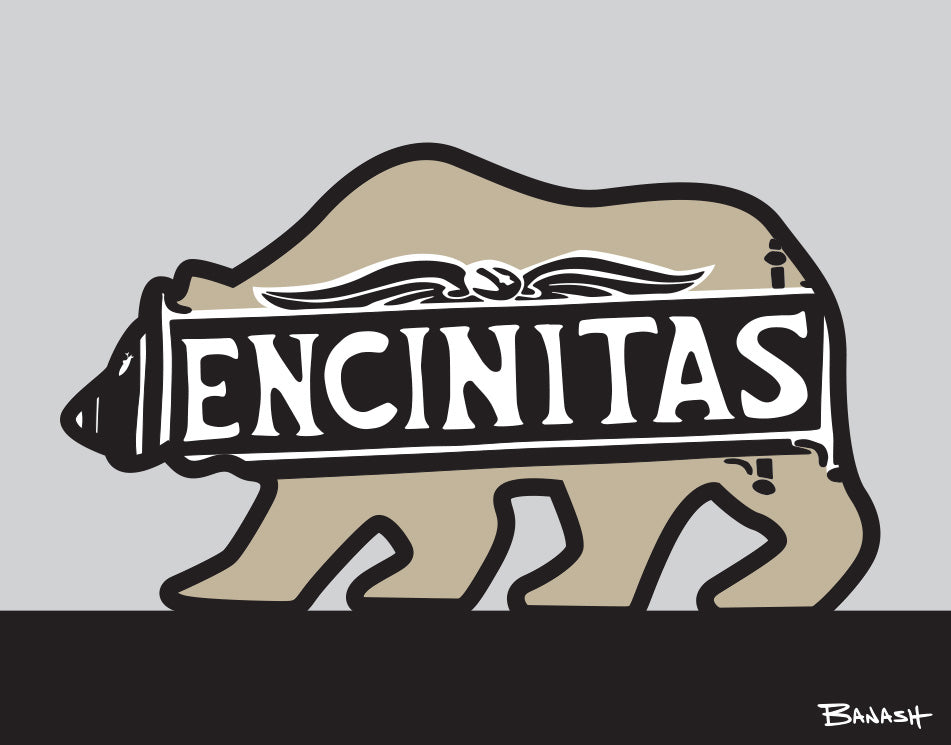 ENCINITAS ~ TOWN SIGN ~ CATCH A BEAR ~ 16x20