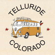 Load image into Gallery viewer, TELLURIDE ~ CALIF STYLE BUS ~ 6x6