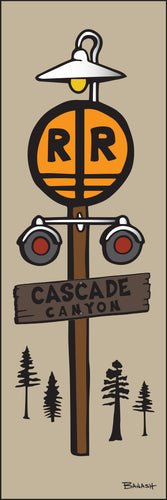 CASCADE CANYON ~  RAIL ROAD CROSSING SIGN POST ~ 8x24
