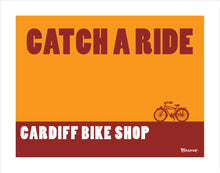 Load image into Gallery viewer, CARDIFF BIKE SHOP ~ CATCH A RIDE ~ AUTOCYCLE ~ 16x20
