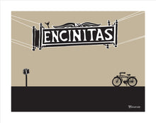 Load image into Gallery viewer, ENCINITAS ~ TOWN SIGN ~ AUTOCYCLE ~ 16x20