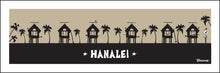 Load image into Gallery viewer, HANALEI ~ SURF HUTS ~ 8x24