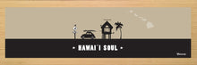 Load image into Gallery viewer, HAWAII SOUL ~ 8x24