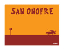 Load image into Gallery viewer, SAN ONOFRE ~ CATCH A SURF ~ SURF NOMAD ~ 16x20