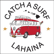 Load image into Gallery viewer, LAHAINA ~ CATCH A SURF ~ SURF BUS ~ 12x12