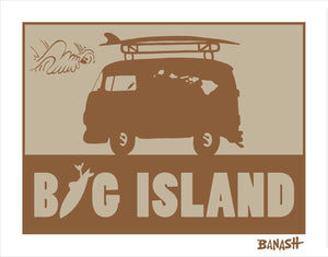 BIG ISLAND ~ SURF BUS ~ 16x20