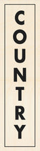 Load image into Gallery viewer, COUNTRY ~ CATCH BLUES ~ BIRCH ~ SIGN ~ 8x30