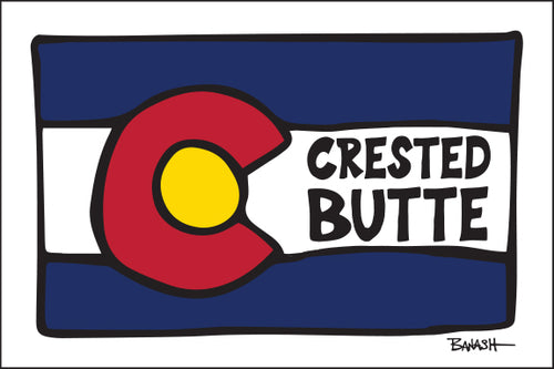 CRESTED BUTTE ~ COLORADO FLAG ~ LOOSE ~ 12x18