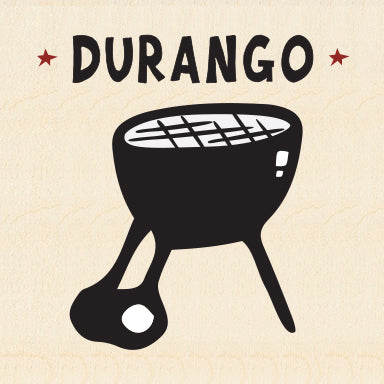 DURANGO ~ BBQ GRILL ~ 6x6