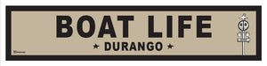 DURANGO ~ OLD WEST ~ BOAT LIFE ~ RR XING