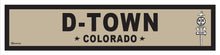 Load image into Gallery viewer, COLORADO ~ D TOWN ~ OLD WEST ~ D&amp;SNG RR ~ 6x24