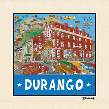Load image into Gallery viewer, DURANGO ~ EL RANCHO TAVERN ~ CENTRAL HOTEL ~ HISTORIC DOWNTOWN ~ 6x6