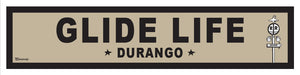 DURANGO ~ OLD WEST ~ GLIDE LIFE ~ RR XING