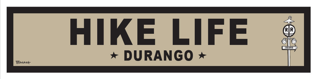 DURANGO ~ LIFESTYLE ~ HIKE LIFE ~ RR XING