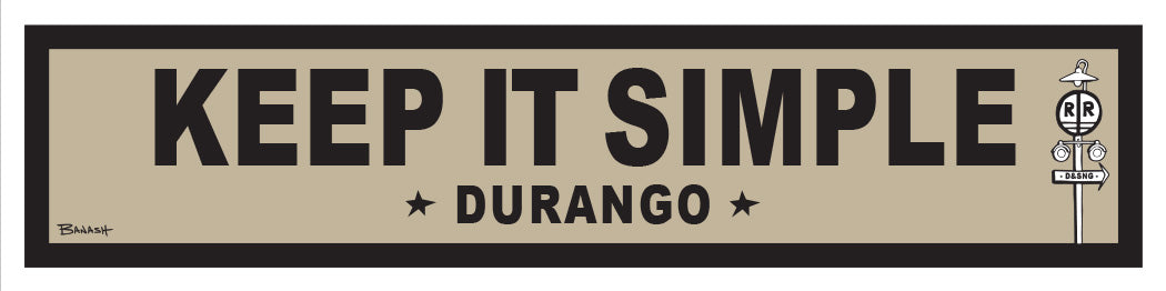 DURANGO ~ LIFESTYLE ~ KEEP IT SIMPLE ~ RR XING