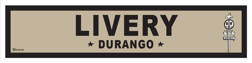 DURANGO ~ LIVERY ~ OLD WEST ~ D&SNG RR ~ 6x24