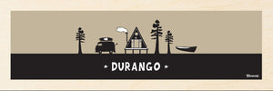 DURANGO ~ RIVER HUT ~ 8x24