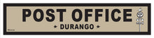 Load image into Gallery viewer, DURANGO ~ POST OFFICE ~ OLD WEST ~ D&amp;SNG RR ~ 6x24