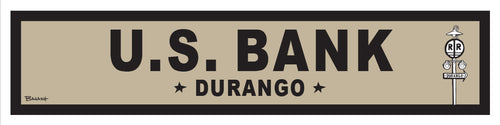 DURANGO ~ US BANK ~ OLD WEST ~ D&SNG RR ~ 6x24