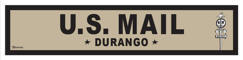 DURANGO ~ US MAIL ~ OLD WEST ~ D&SNG RR ~ 6x24