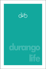 Load image into Gallery viewer, DURANGO LIFE ~ MOUNTAIN BIKE ~ 12x18