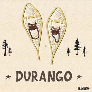 DURANGO ~ SNOW SHOES ~ 12x12