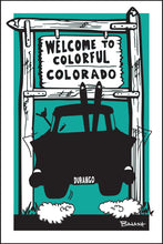 Load image into Gallery viewer, DURANGO ~ WELCOME SIGN ~ SKI CHEVY WAGON ~ AIR ~ 12x18