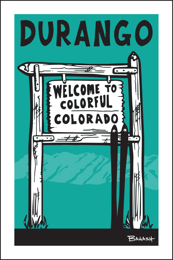 DURANGO ~ WELCOME SIGN ~ SKIIS ~ 12x18