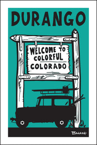 DURANGO ~ WELCOME SIGN ~ SKI LAND CRUISER II ~ 12x18