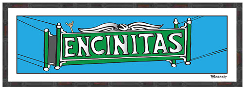 ENCINITAS ~ HISTORIC DOWNTOWN SIGN ~ 8x24