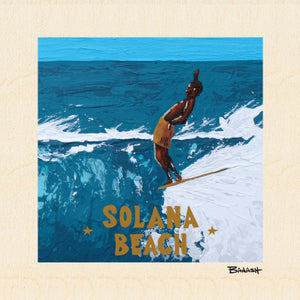 SOLANA BEACH ~ FIRST RIDE ~ 6x6