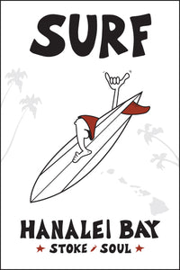 HANALEI BAY ~ SURF ~ 12x18
