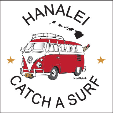 HANALEI ~ CATCH A SURF ~ CALIF STYLE BUS ~ 12x12