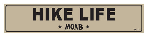 HIKE LIFE ~ MOAB ~ 5x20