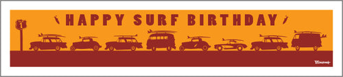 CALIFORNIA ~ HAPPY SURF BIRTHDAY ~ SURF RIDES ~ 8x36