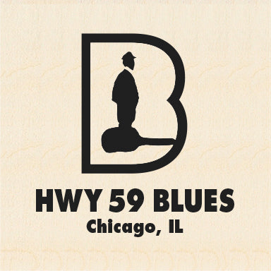 HWY 59 BLUES ~ Chicago ~ 6x6