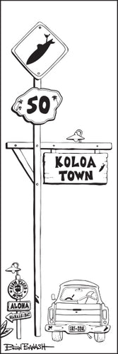 KOLOA TOWN ~ TOWN SURF XING ~ 8x24